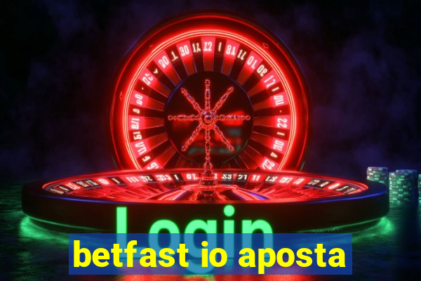 betfast io aposta